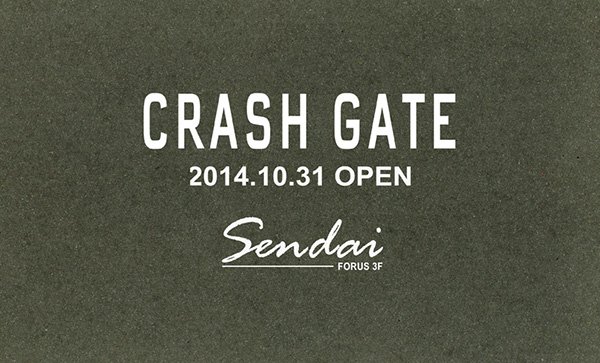 Crash Gate 仙台フォーラス店が10 31にオープンいたしました 株式会社 関家具